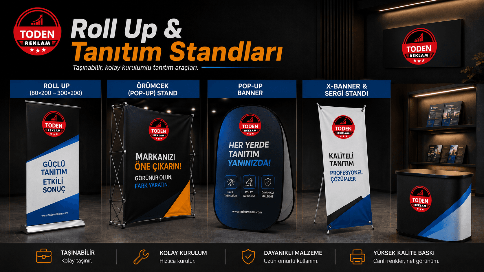 Roll Up & Tanıtım Standları